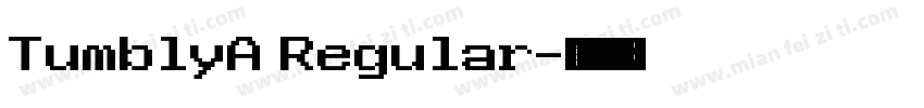 TumblyA Regular字体转换